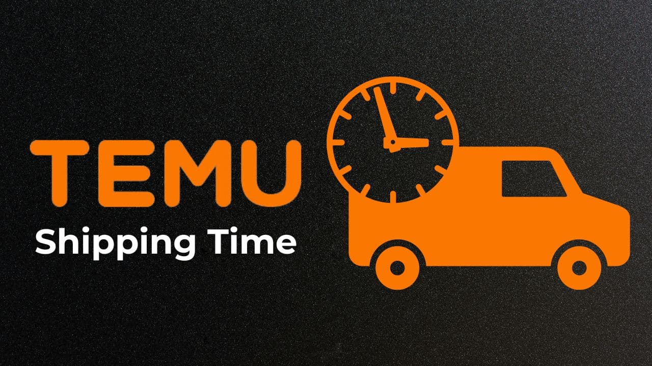 Temu Delivery Time: What You Need to Know Before Ordering