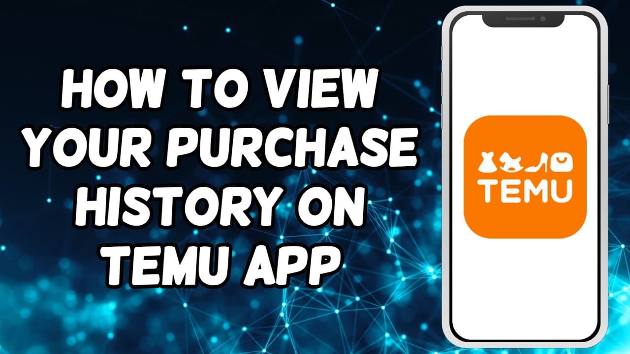 View Temu Order History Easily and Manage Your Purchases